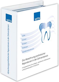 Die Abrechnung prothetischer Reparaturen in der Zahnarztpraxis