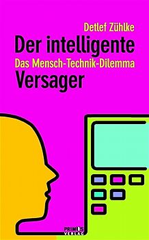 Der intelligente Versager