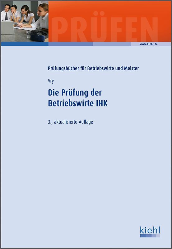 Die Prüfung der Betriebswirte IHK