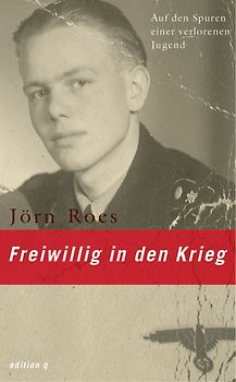 Freiwillig in den Krieg