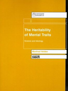 The Heritability of Mental Traits