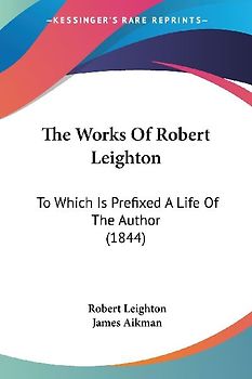 The Works Of Robert Leighton