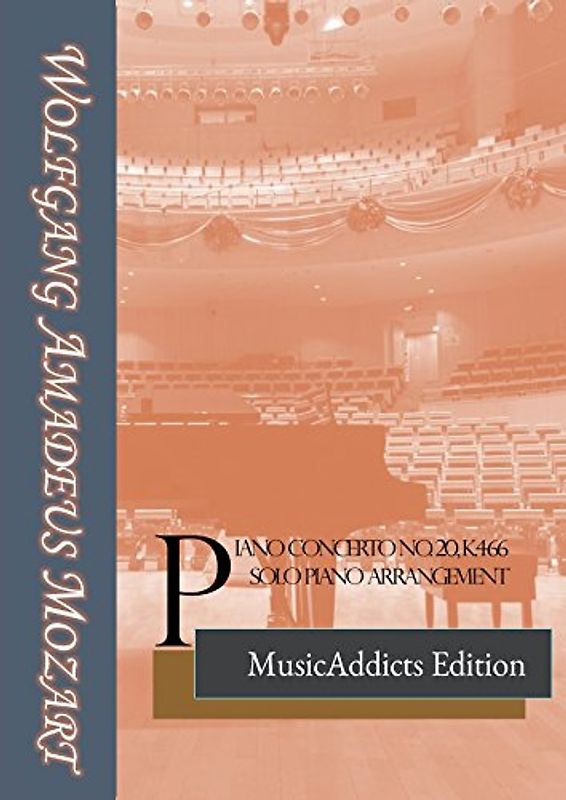 W.A.Mozart Piano Concerto No.20, K.466 Solo piano Arrangement