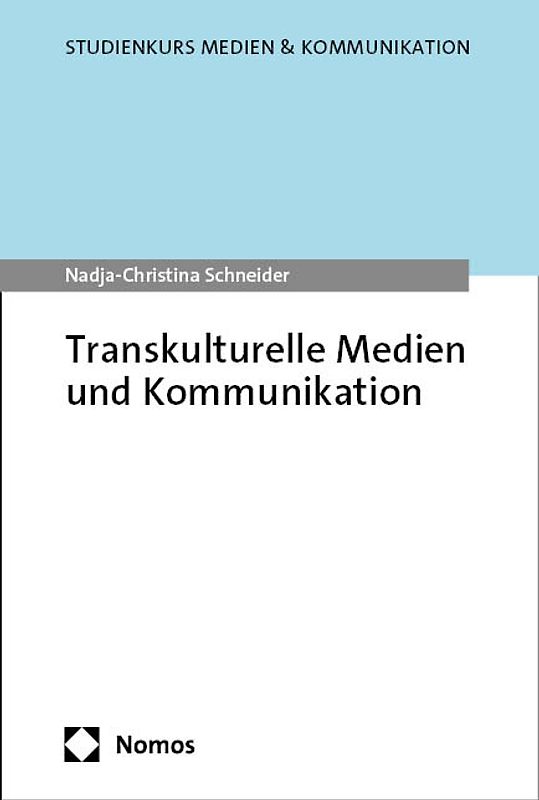 Transkulturelle Medien und Kommunikation