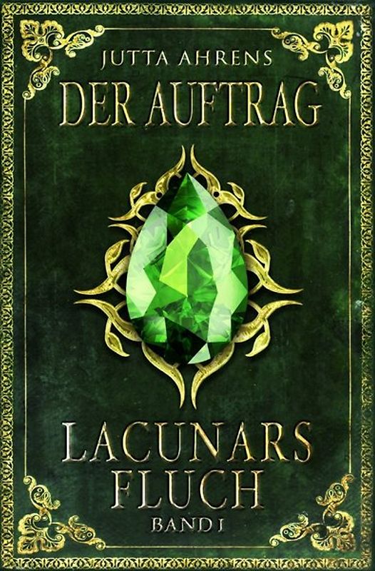Lacunars Fluch / Der Auftrag