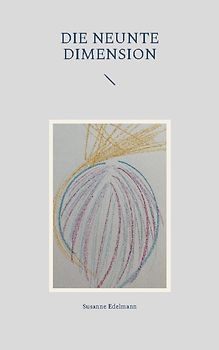 Die neunte Dimension
