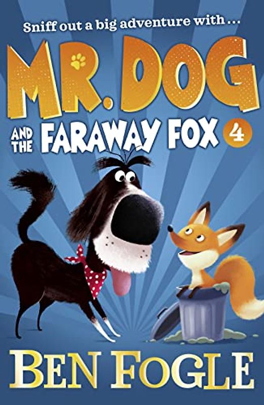Mr. Dog and the Faraway Fox (Mr. Dog)