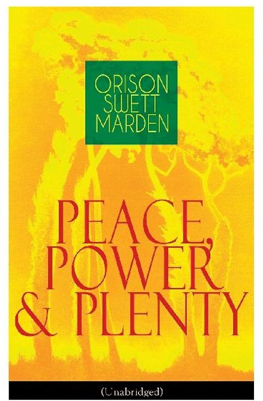 Peace, Power & Plenty (Unabridged)