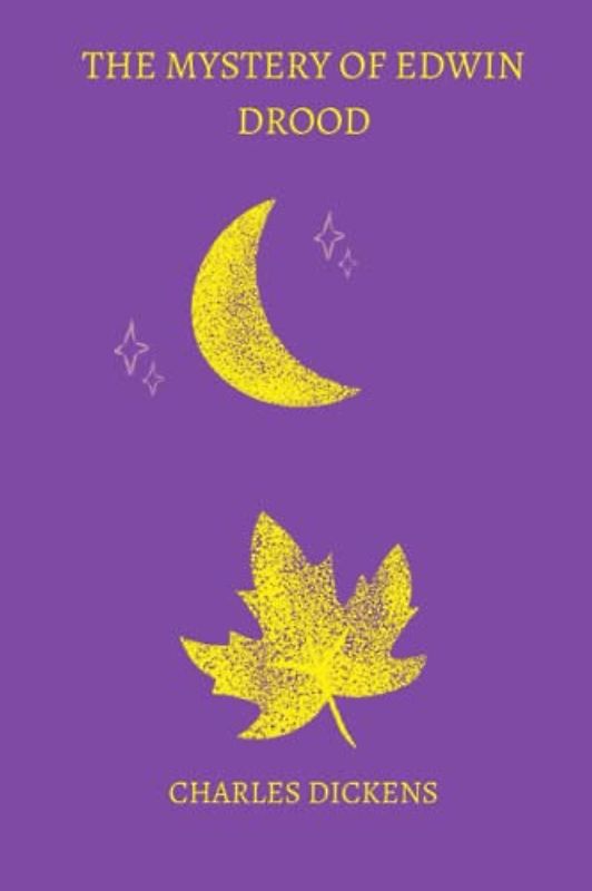 The Mystery of Edwin Drood by charles dickens