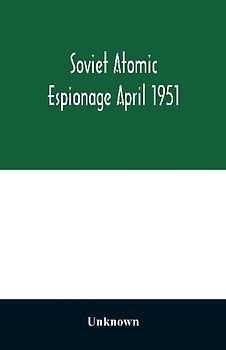 Soviet atomic espionage April 1951