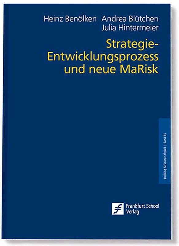 Strategie-Entwicklungsprozess und neue MaRisk
