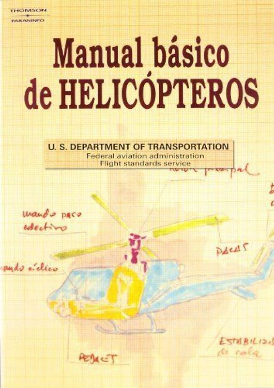 Helicópteros : manual básico