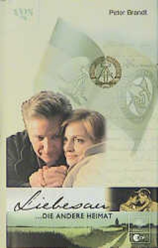 Liebesau. Die andere Heimat