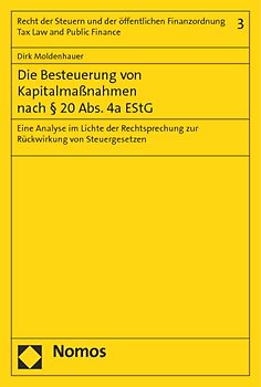 Die Besteuerung von Kapitalmaßnahmen nach § 20 Abs. 4a EStG