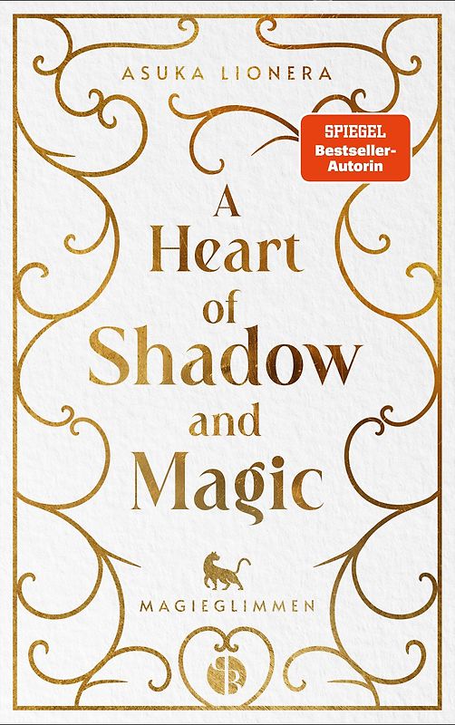 A Heart of Shadow and Magic: Magieglimmen