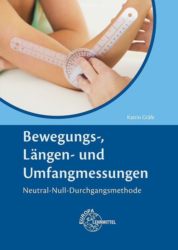 Bewegungs-, Längen- und Umfangsmessungen