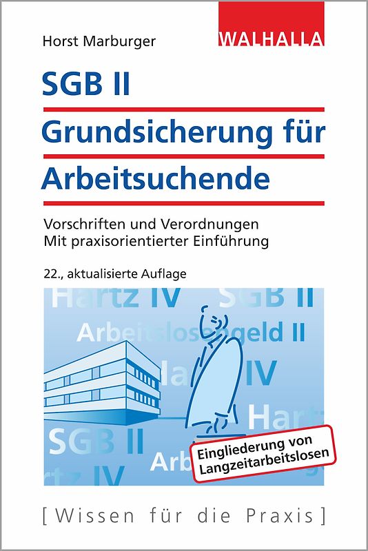 SGB II - Grundsicherung für Arbeitsuchende