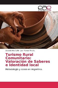 Turismo Rural Comunitario: Valoración de Saberes e Identidad local