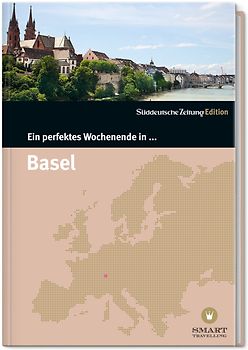 Ein perfektes Wochenende… in Basel