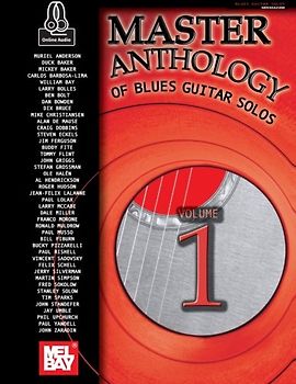 Master Anthology of Blues Guitar Solos Volume One