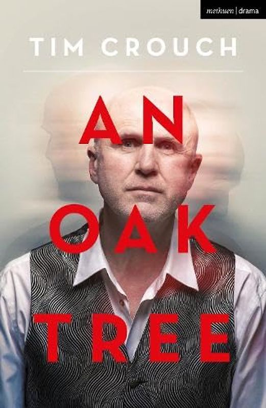 An Oak Tree (Modern Plays)