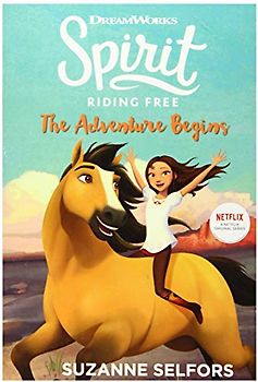 Spirit Riding Free: The Adventure Begins