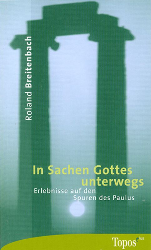 In Sachen Gottes unterwegs