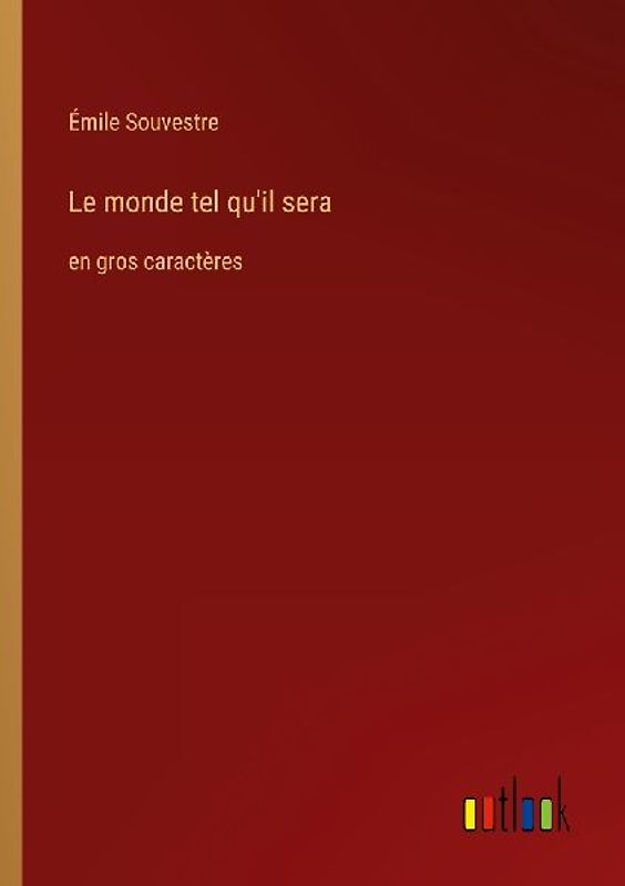 Le monde tel qu'il sera