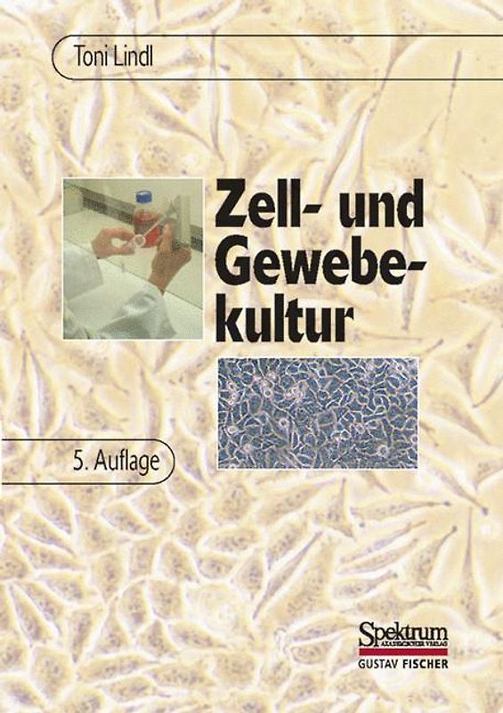 Zell- und Gewebekultur