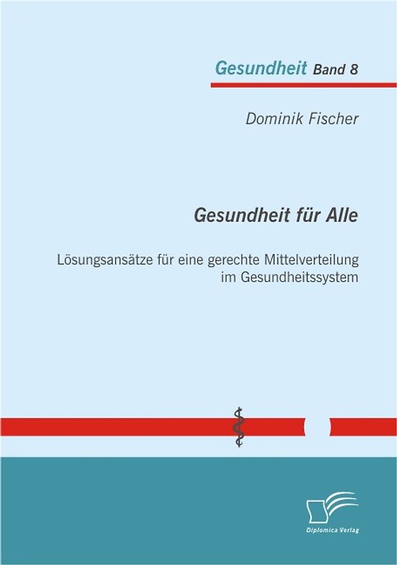 Gesundheit für Alle: Lösungsansätze für eine gerechte Mittelverteilung im Gesundheitssystem