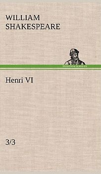 Henri VI (3/3)