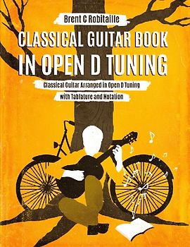 Classical Guitar Book in Open D Tuning