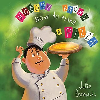 Nobody Knows How to Make a Pizza