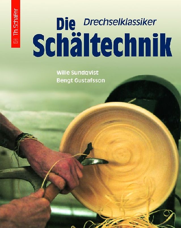 Drechselklassiker: Die Schältechnik