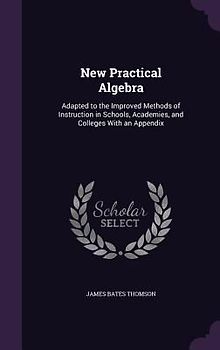 New Practical Algebra