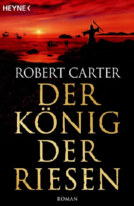 König der Riesen. Roman