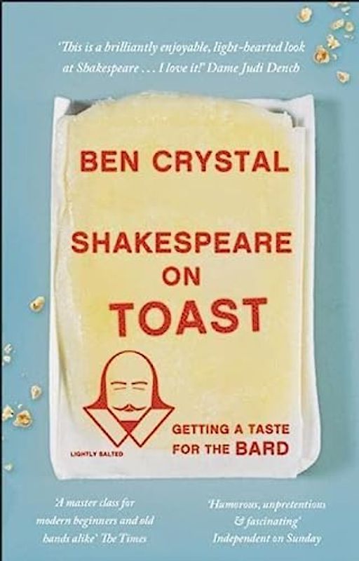 Shakespeare on Toast