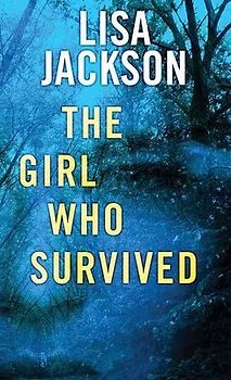 The Girl Who Survived