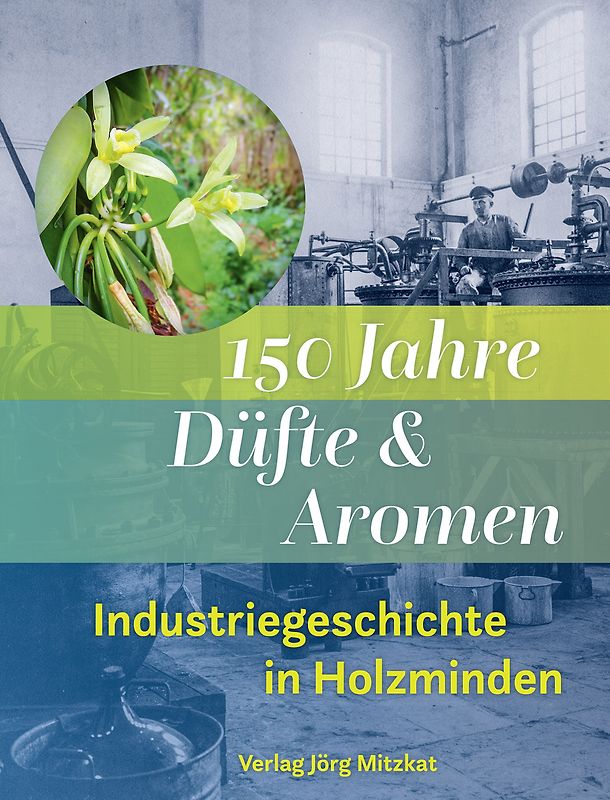 150 Jahre Düfte und Aromen