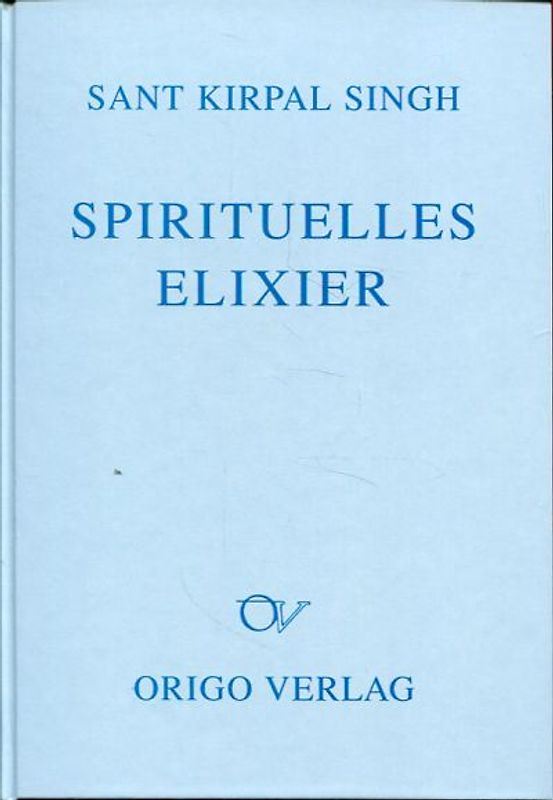 Spirituelles Elixier