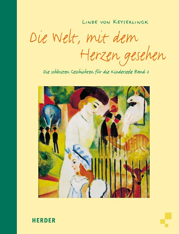 Die Welt mit dem Herzen gesehen