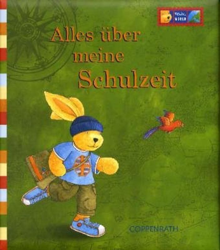 Felix - Alles über meine Schulzeit. Sammelordner