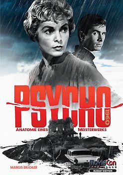 Psycho (1960): Anatomie eines Meisterwerks (Budget Edition by MovieCon)