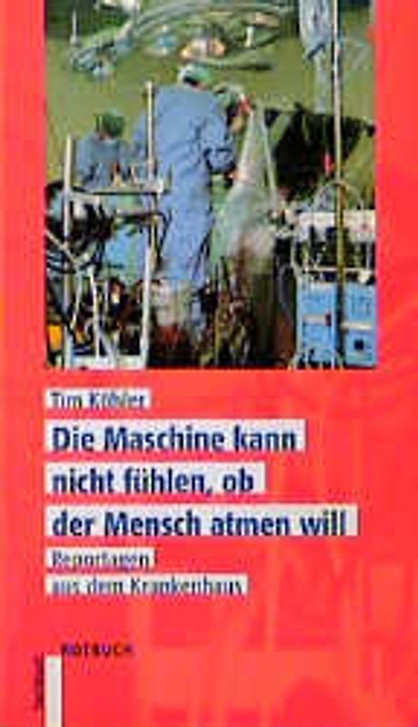 Die Maschine kann nicht fühlen, ob der Mensch atmen will