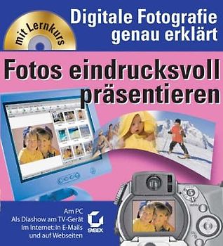 Fotos eindrucksvoll präsentieren