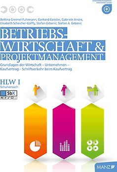 Betriebswirtschaft / BW und Projektmanagement HLW I Schulversuch