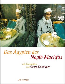 Das Ägypten des Nagib Machfus