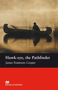 Hawk-eye, the Pathfinder