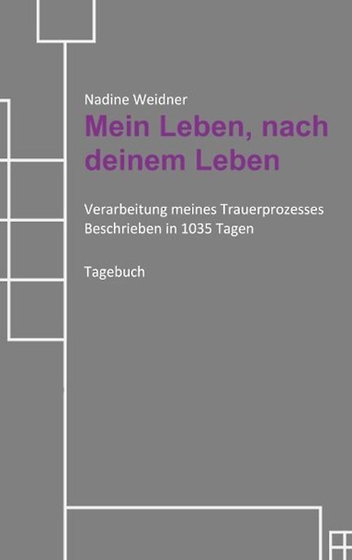 Mein Leben, nach deinem Leben