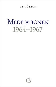 Meditationen 1964-1967